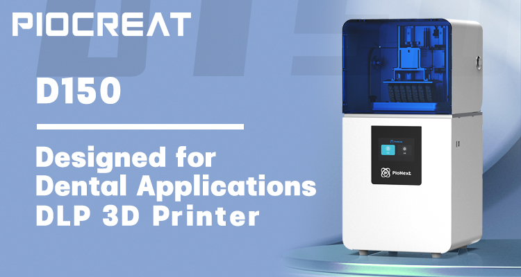 Piocreat Launches Application-Level DLP 3D Printer For The Dental Industry